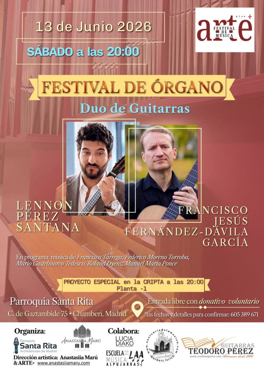 FESTIVAL DE ÓRGANO ARTE+, Duo de guitarras, Lennon Perez Santana, Francisco Jesus Fernandez-Davila Garcia